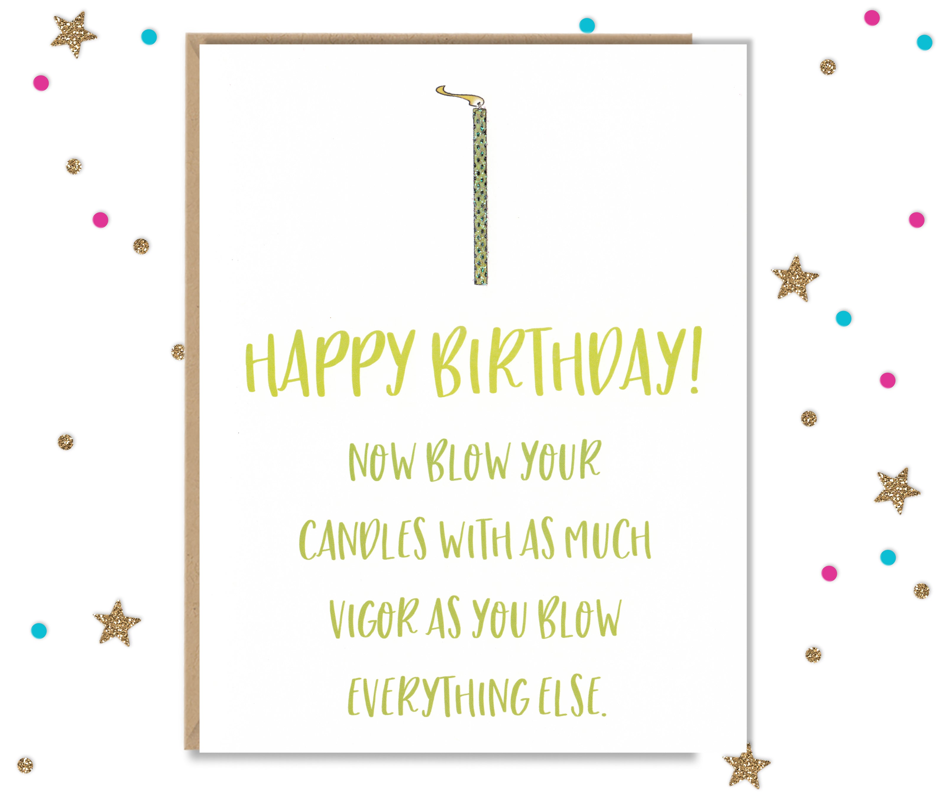 Blow With Vigor - Birthday Card