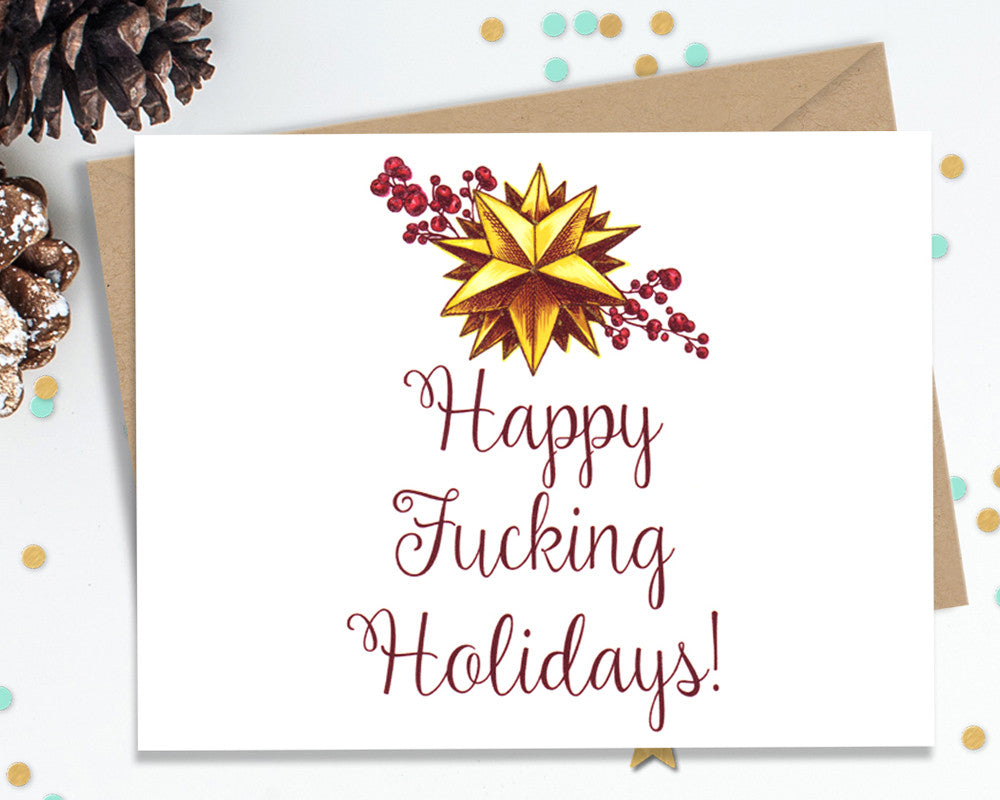 Happy Fucking Holidays - Funny Christmas Cards
