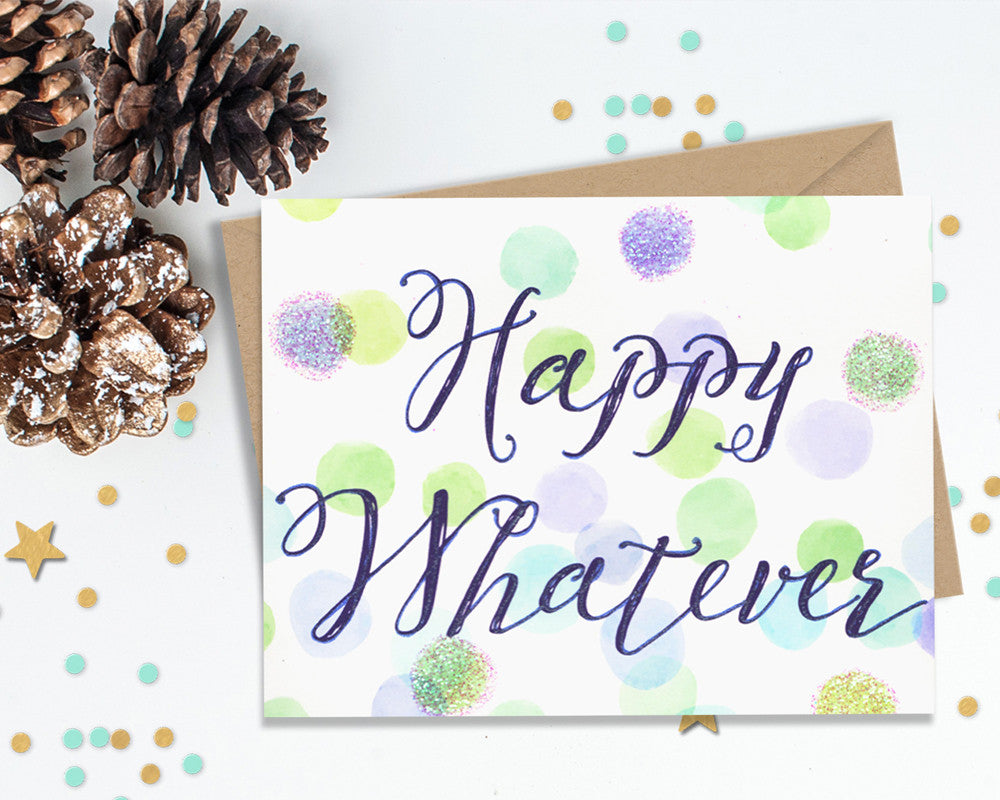 Happy Whatever - Funny Christmas Cards