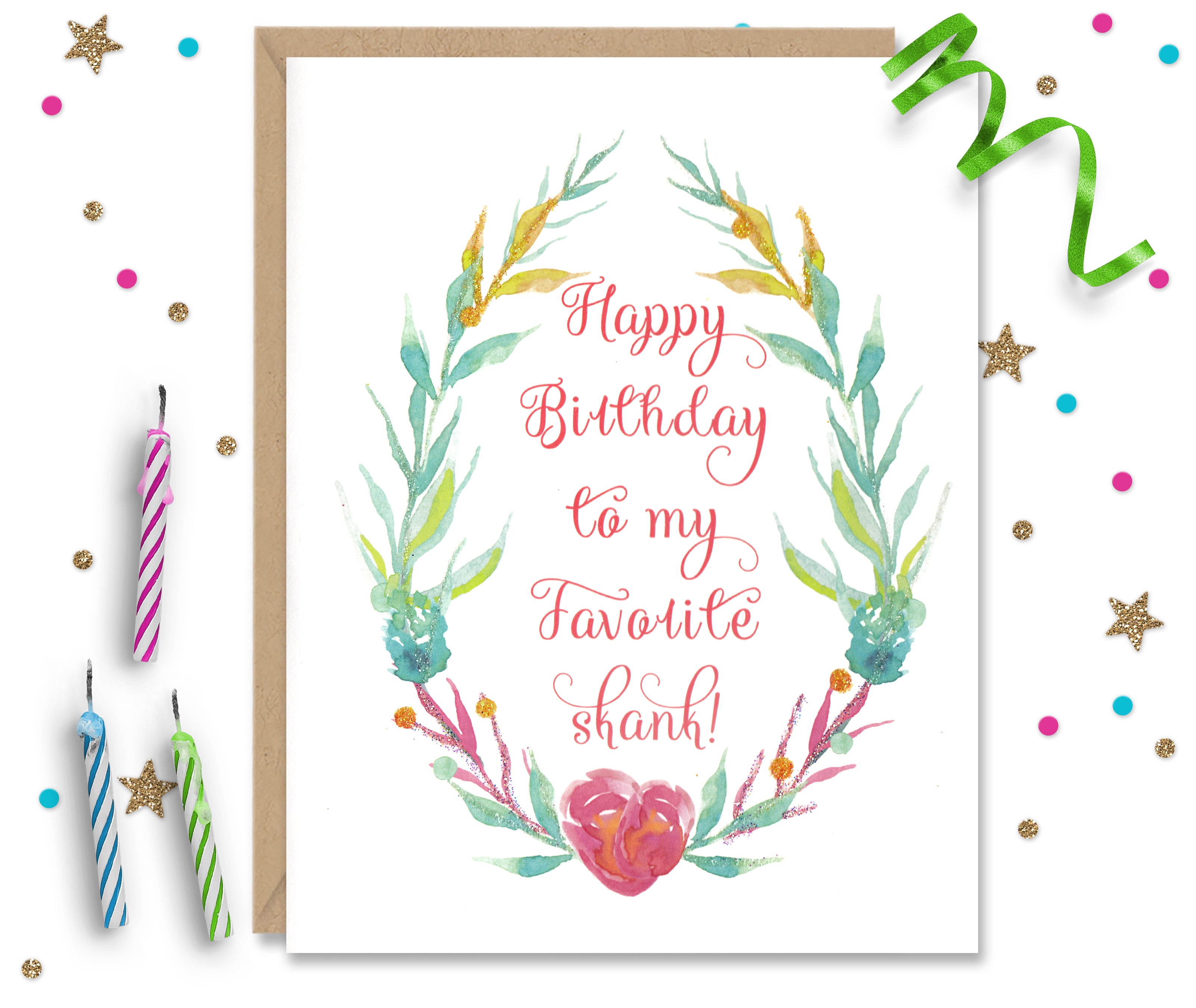 Happy Birthday to my Favorite Skank - Funny Birthday Card