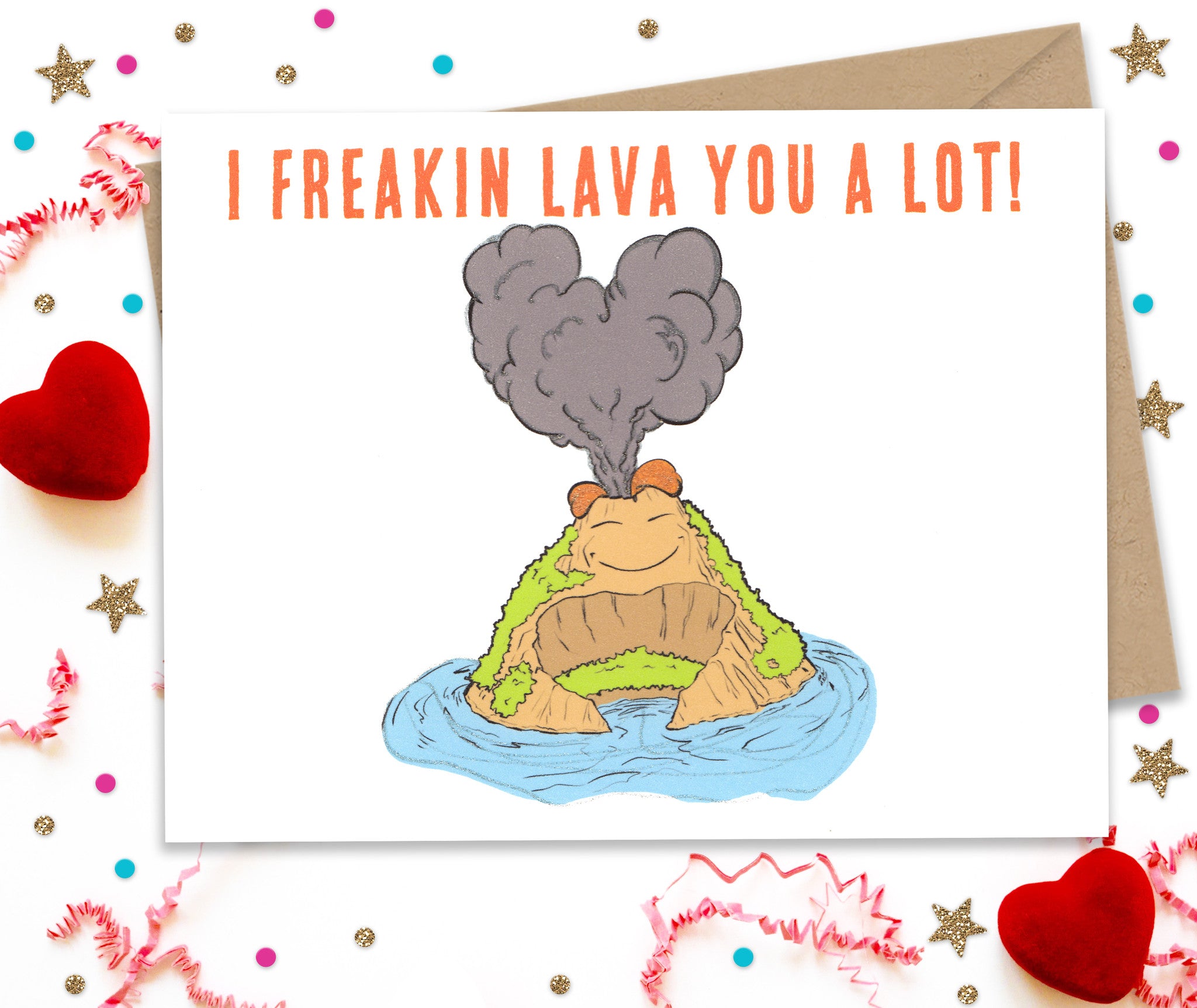 I Freaking Lava You A Lot- Card