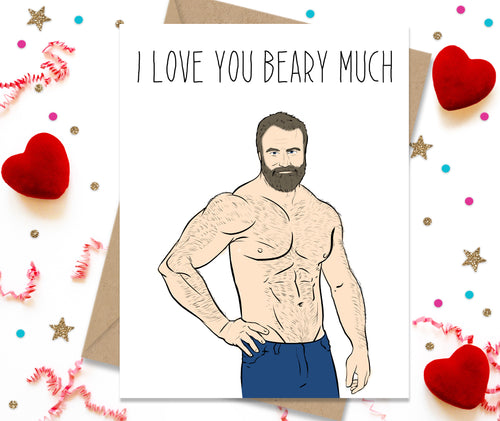 I Love You Beary Much- Gay Greeting Card