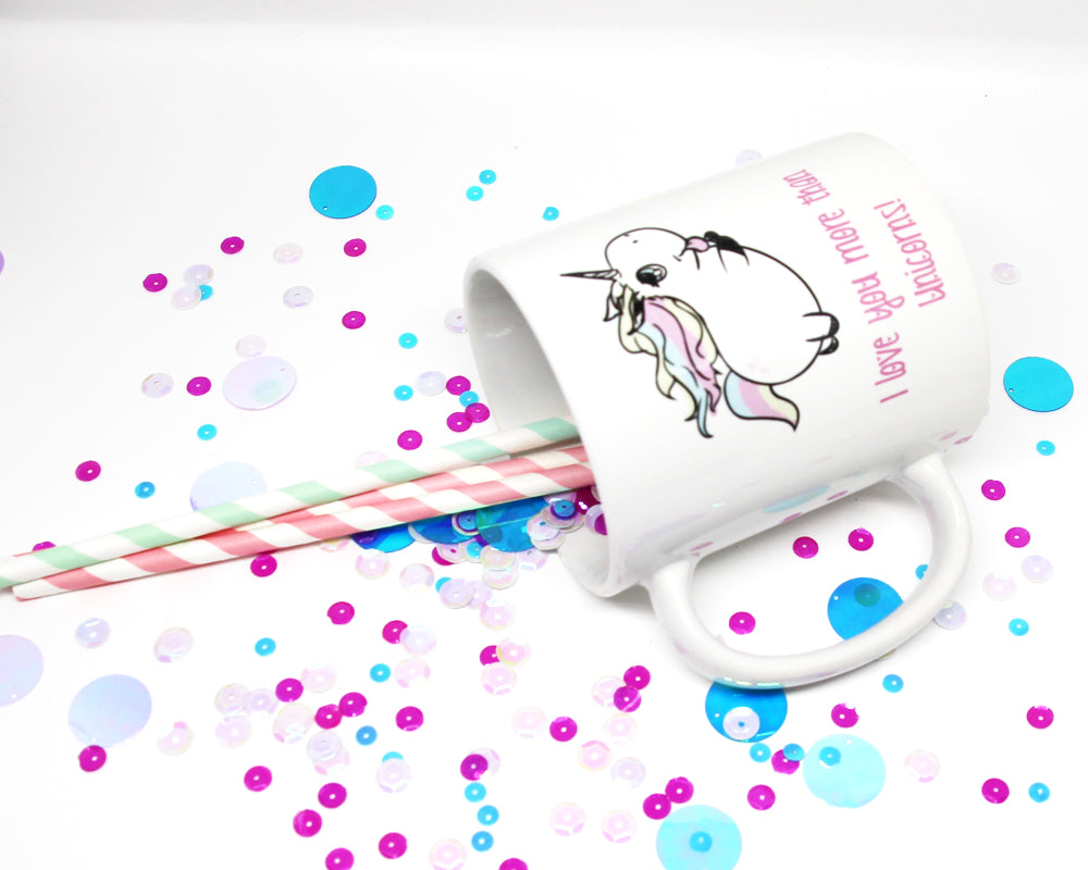 I Love You More Than Unicorns Coffee Mug