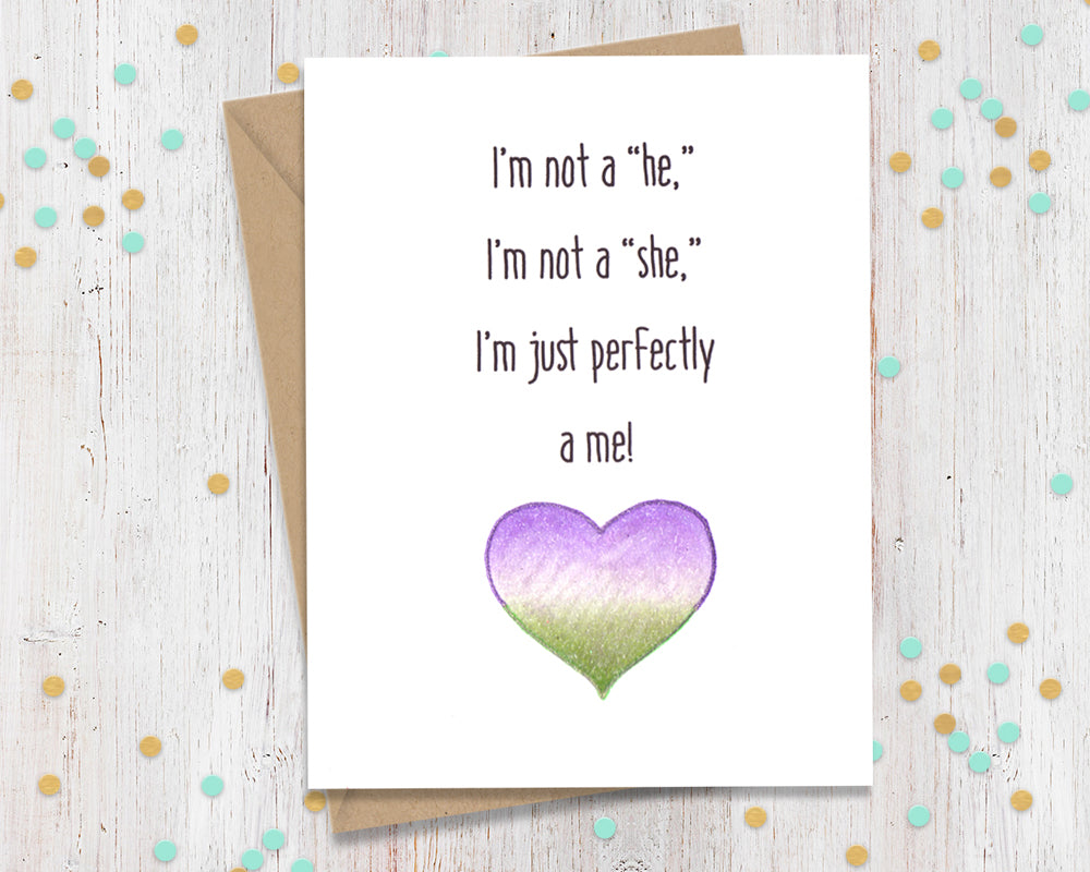 Perfectly Me - Non-Binary Pride Card