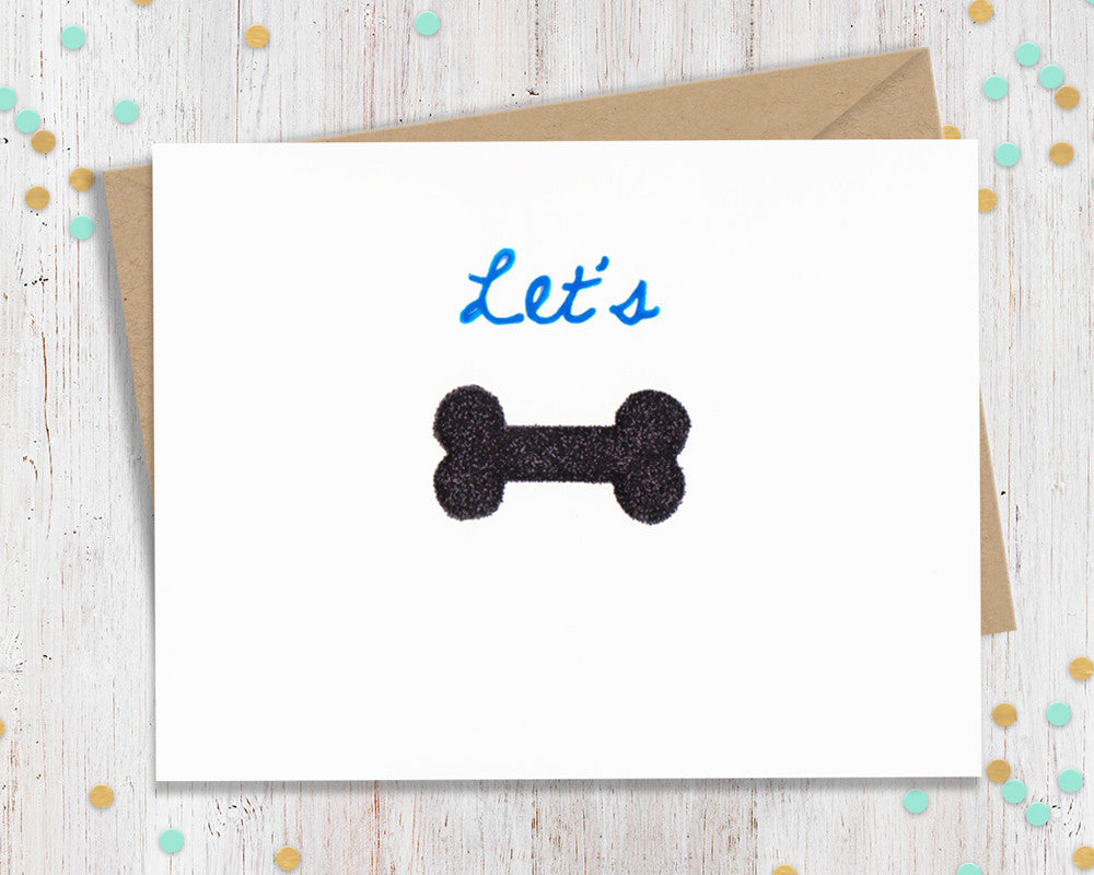 Let's Bone- Funny Greeting Card
