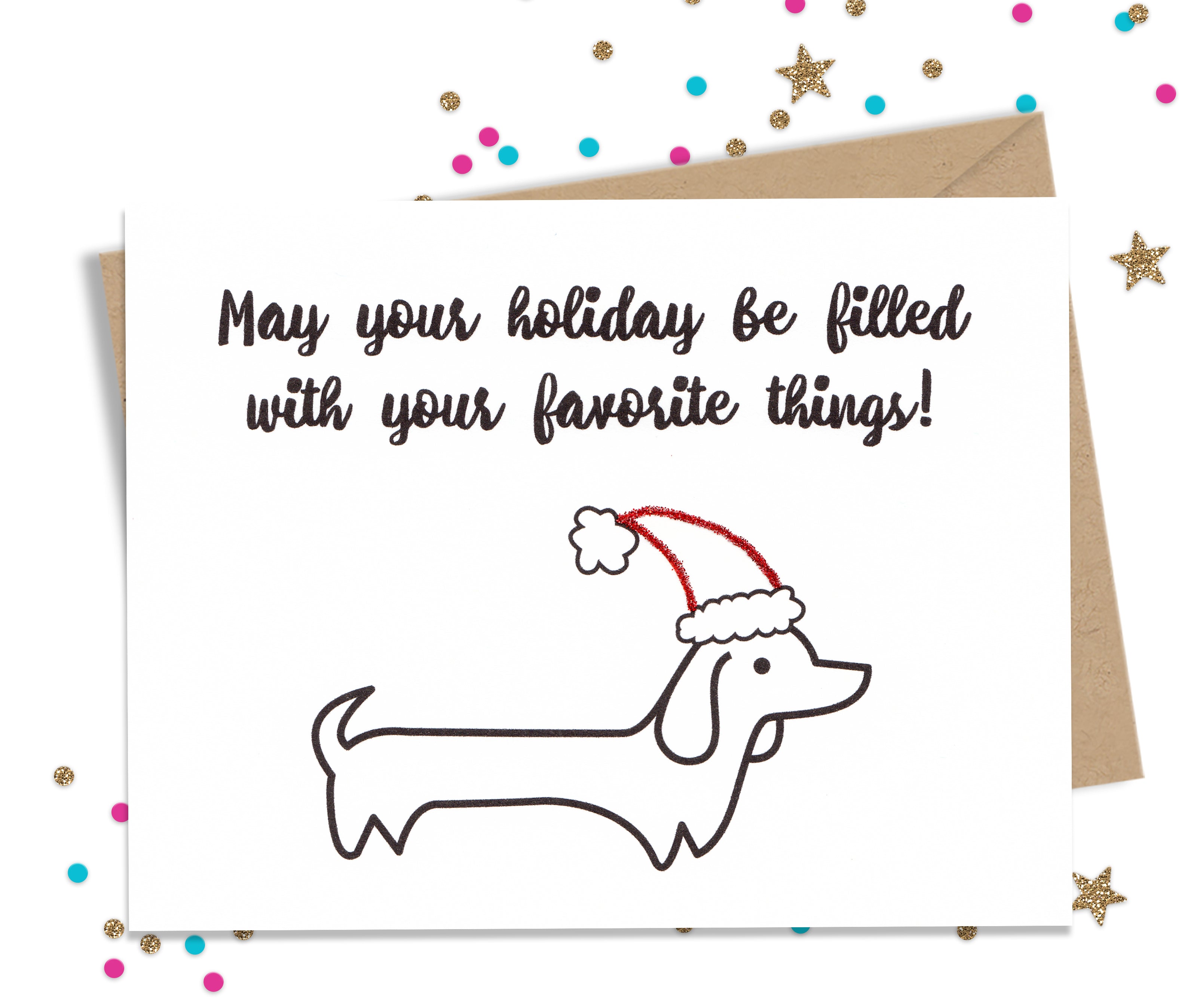 May your Holiday be filled with your Favorite Things - Funny Christmas Cards
