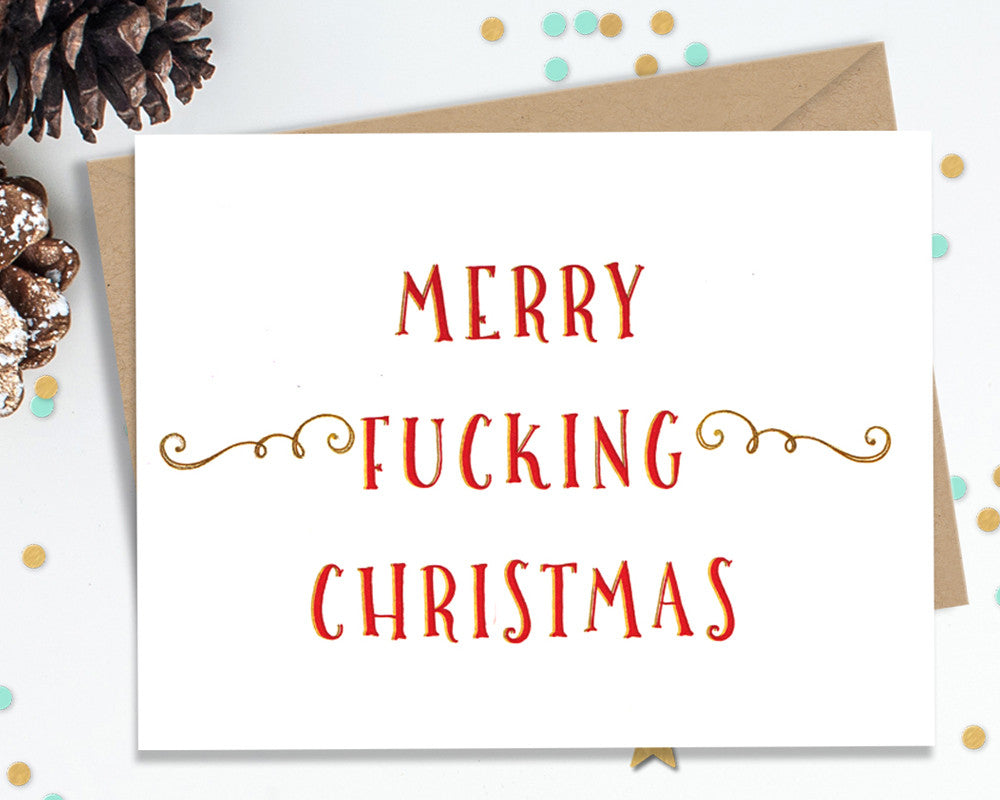 Merry Fucking Christmas - Funny Christmas Cards
