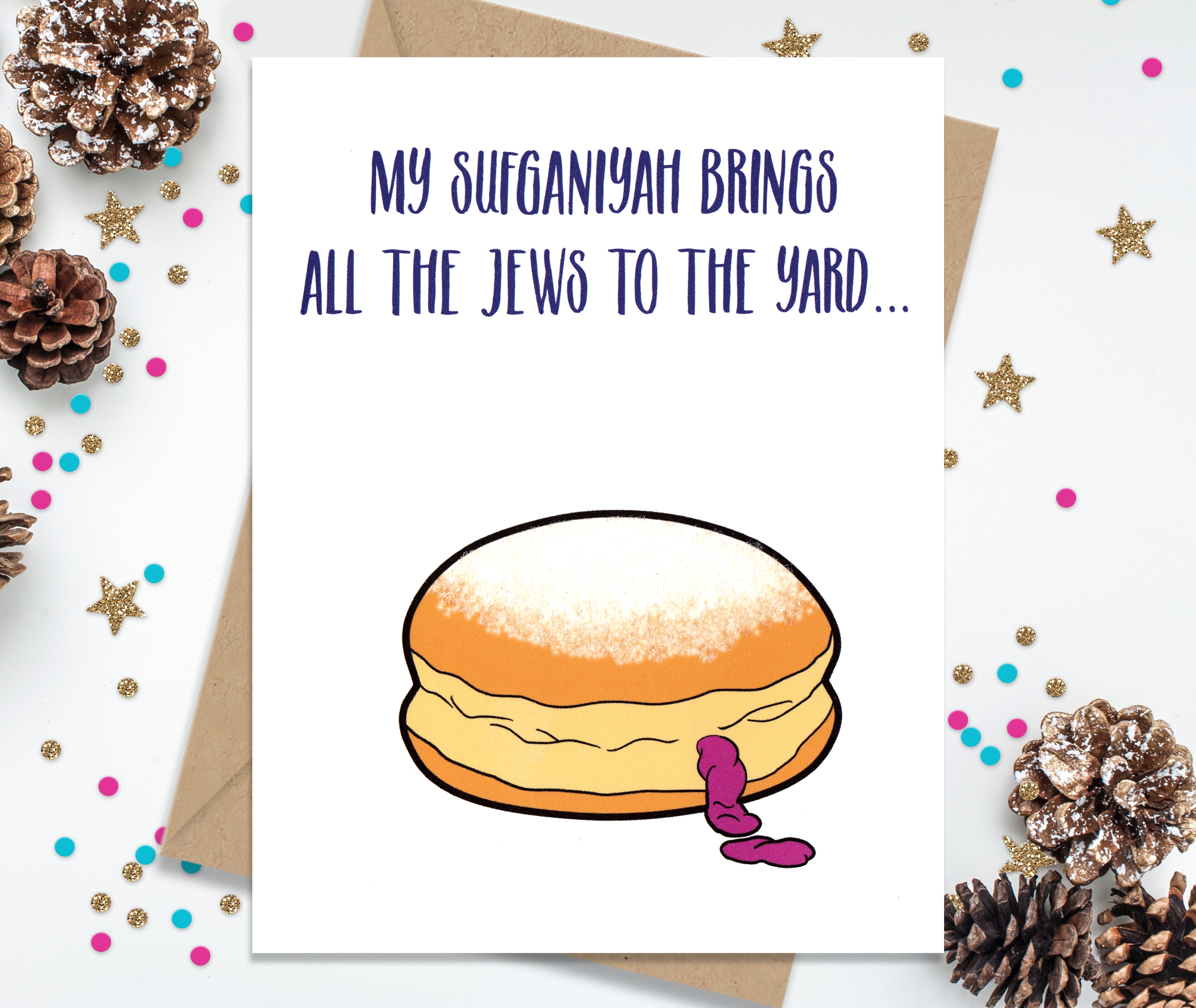 My Sufganiyah Brings all the Jews to the Yard - Funny Holiday Cards