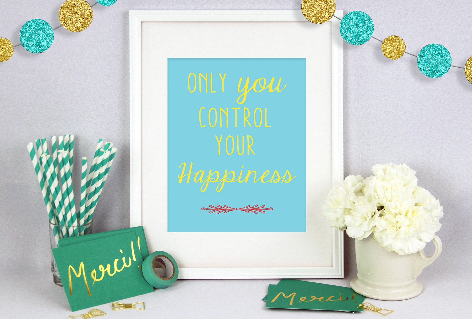 Only You Control Your Happiness Poster Print