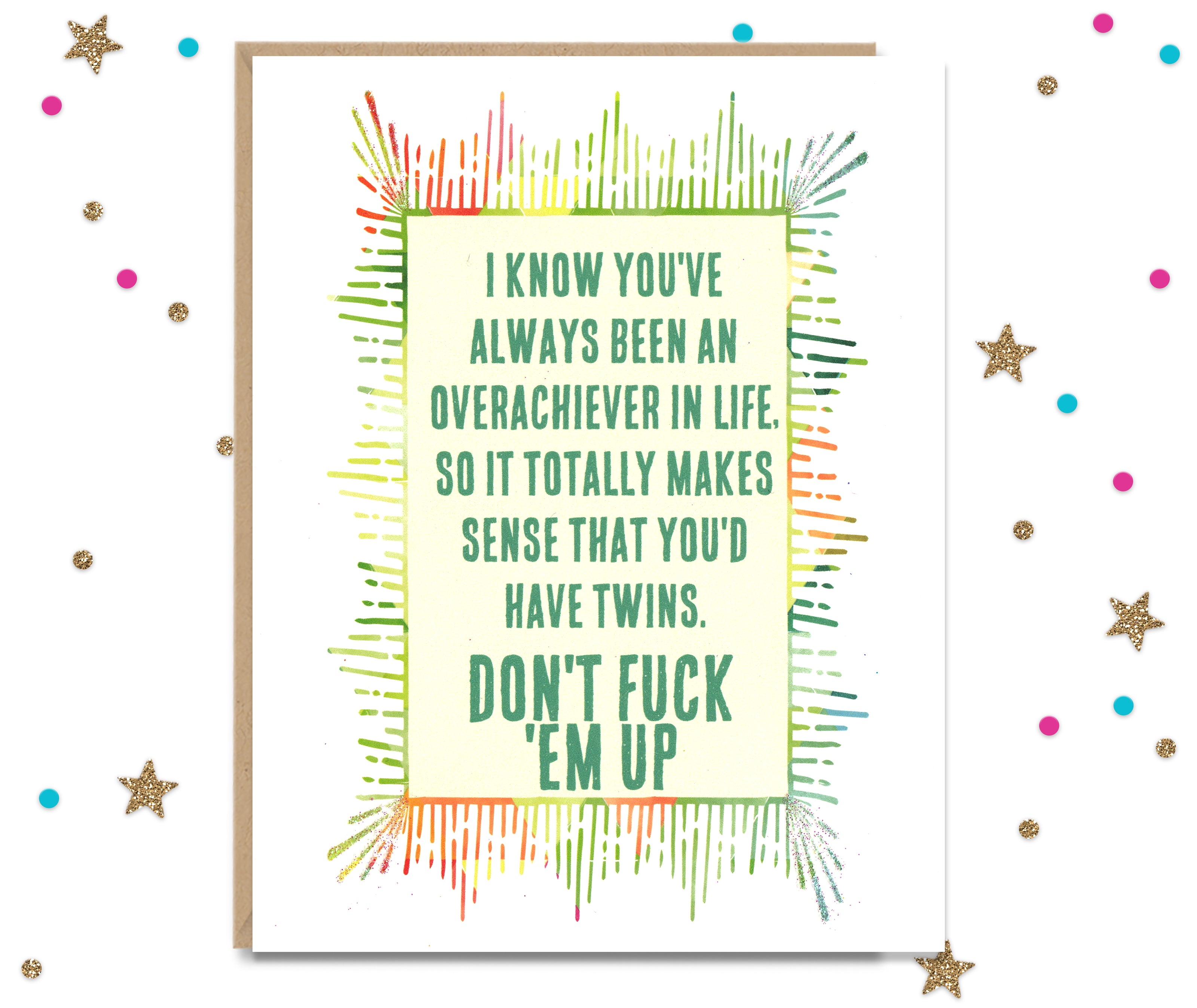 Overachieving with Twins - Funny Greeting Card