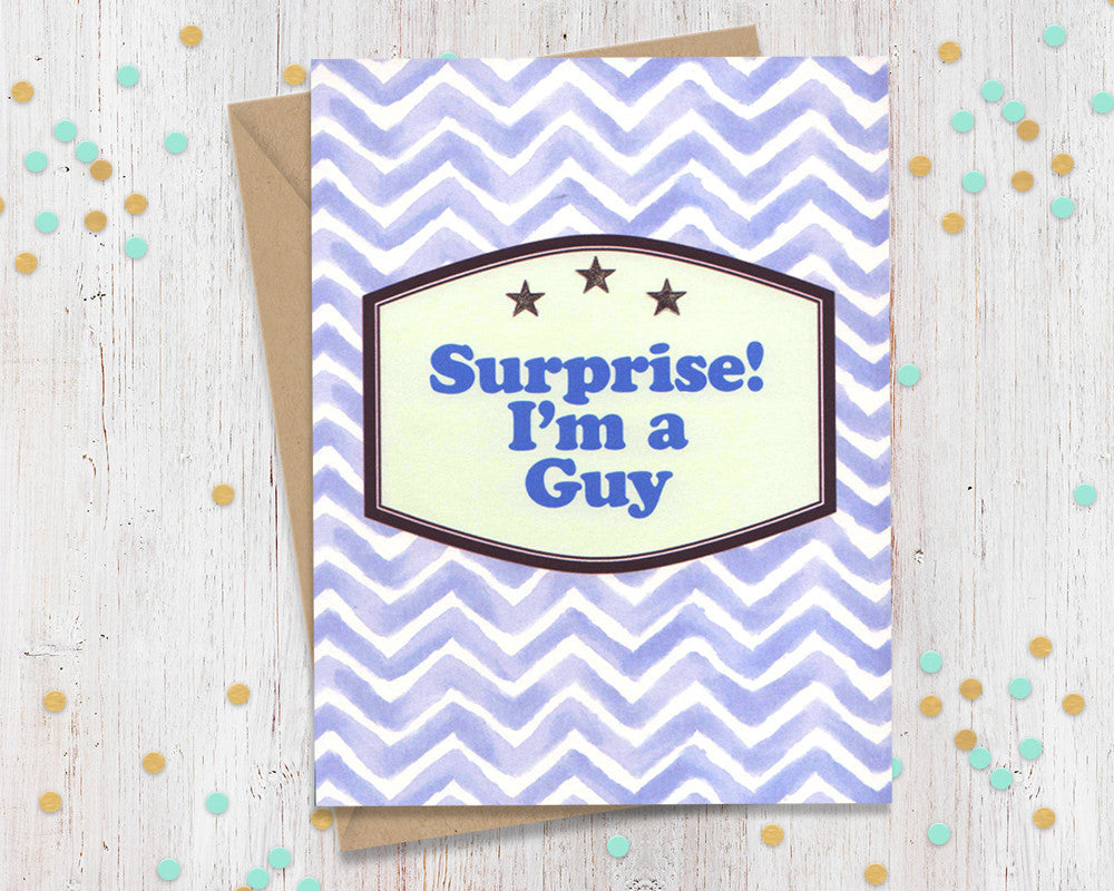 Surprise, I'm a guy! Transgender Support Card