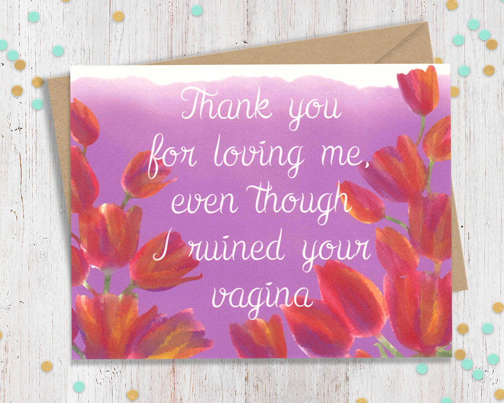 Thank You For Loving Me - Funny Card for Mom