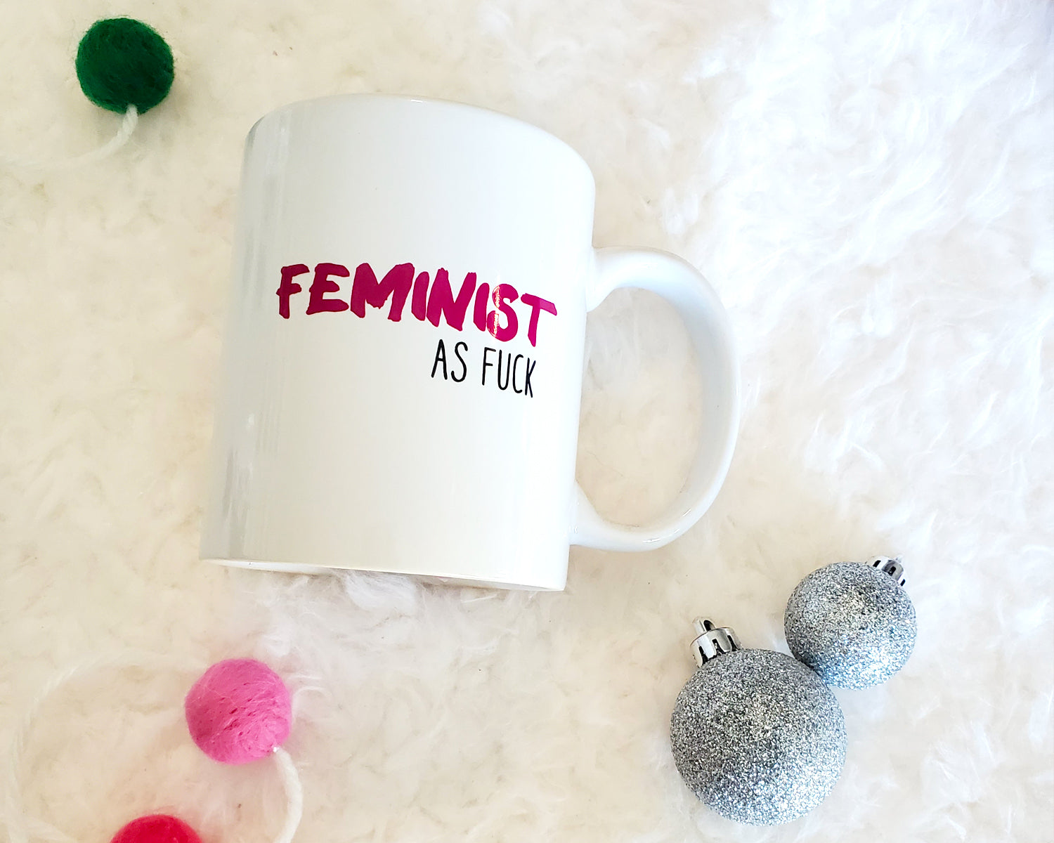 Feminist As Fuck Coffee Mug