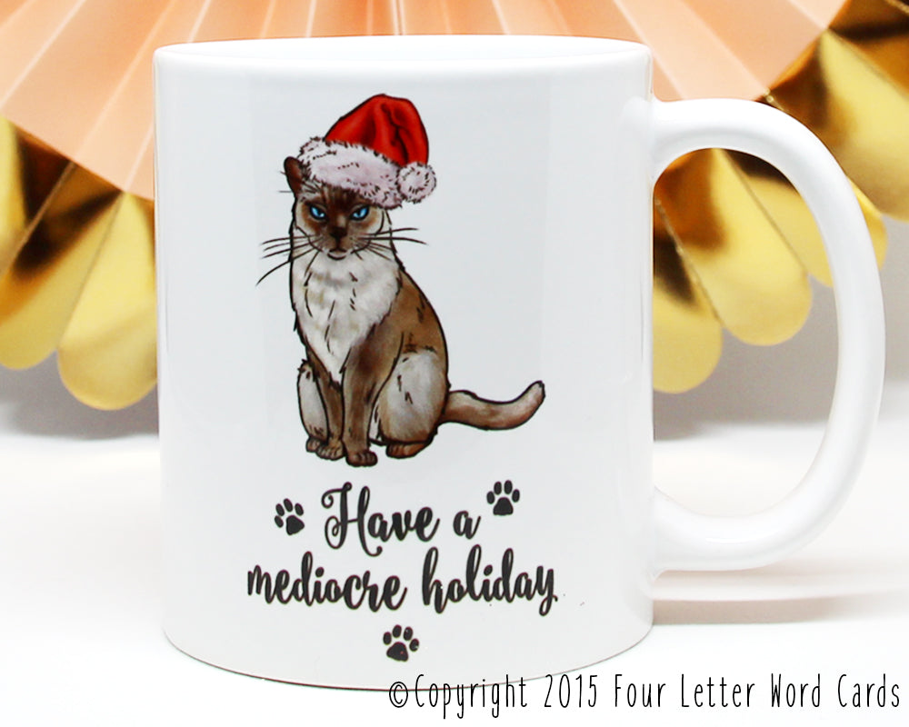 Have a Mediocre Holiday Cat Coffee Mug