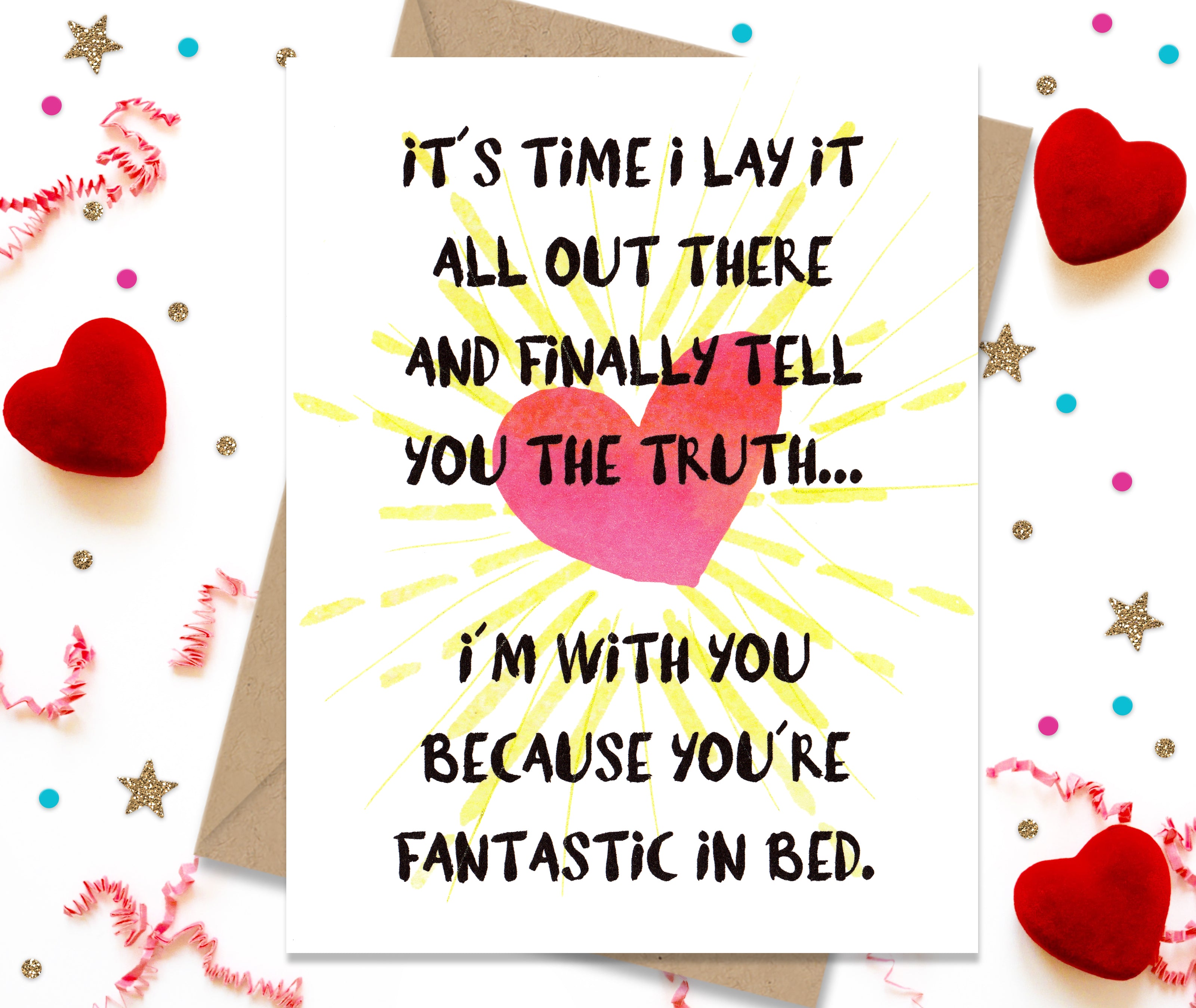 Lay It on the Line, You're fantastic in Bed - Funny Greeting Card