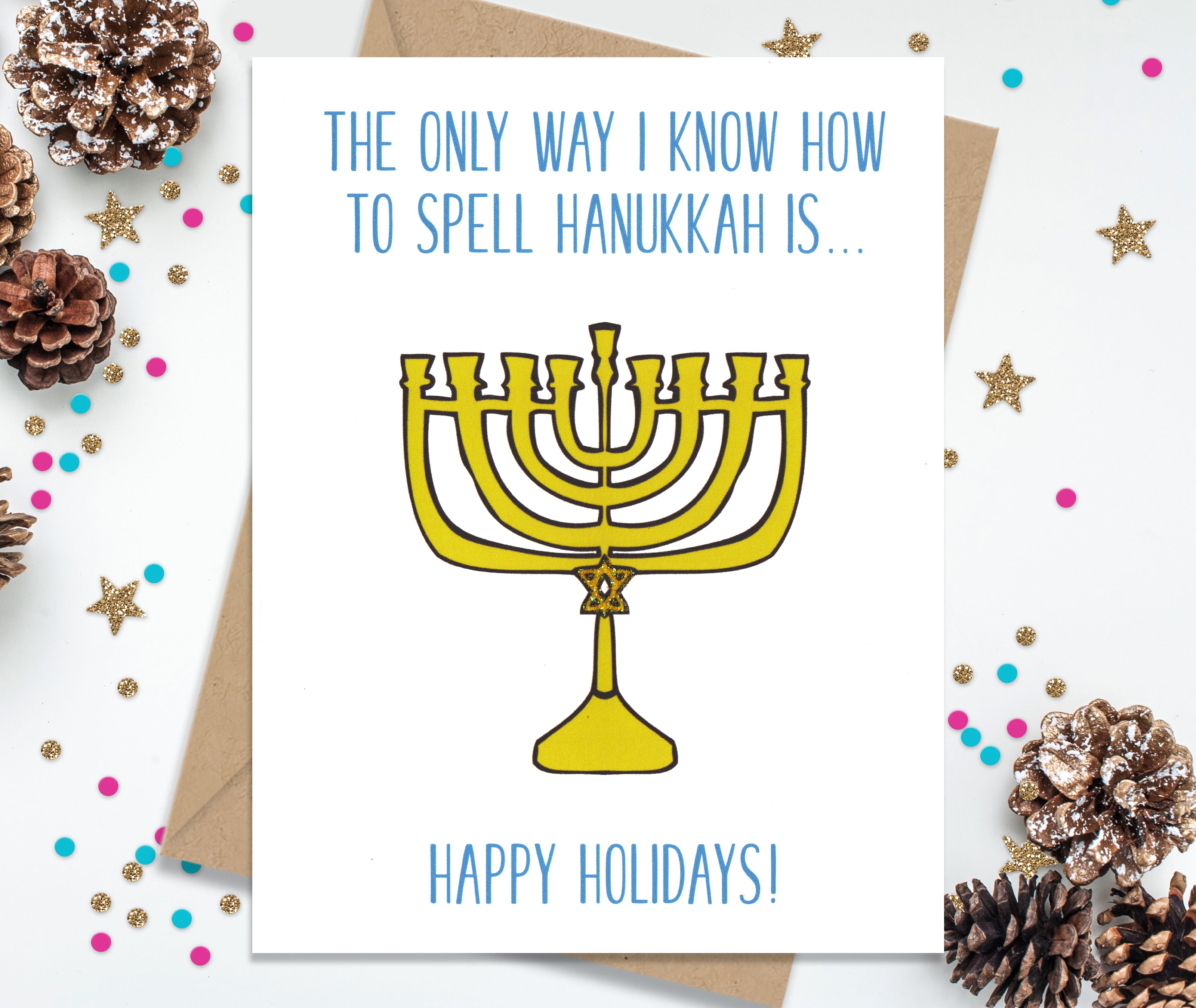 The Only Way to Spell Happy Hanukkah - Funny Holiday Cards