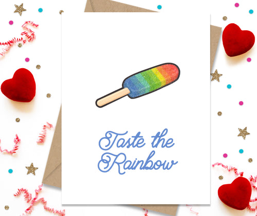 Taste the Rainbow - Gay Greeting Card
