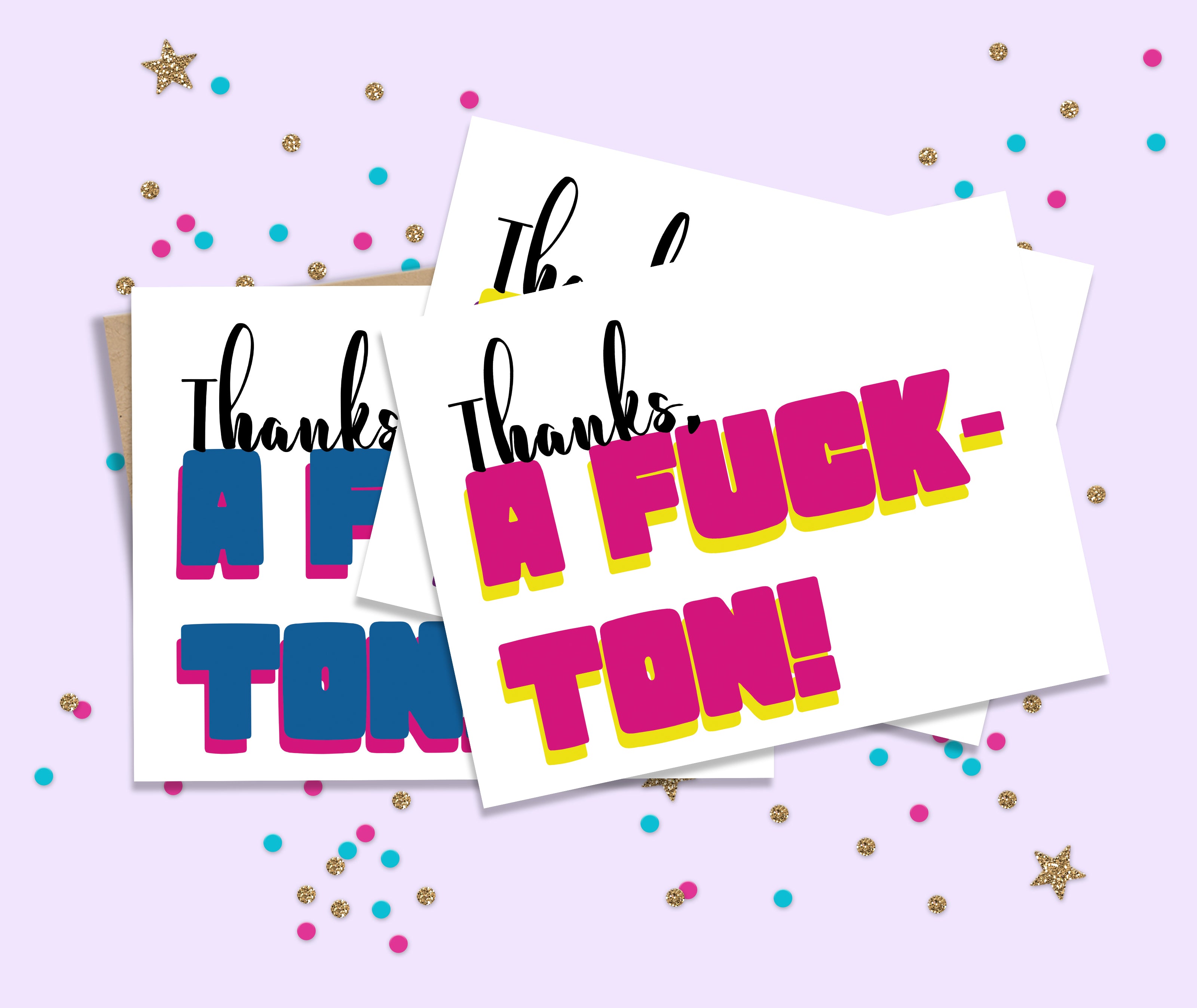 Thanks A Fuck-Ton Card Set