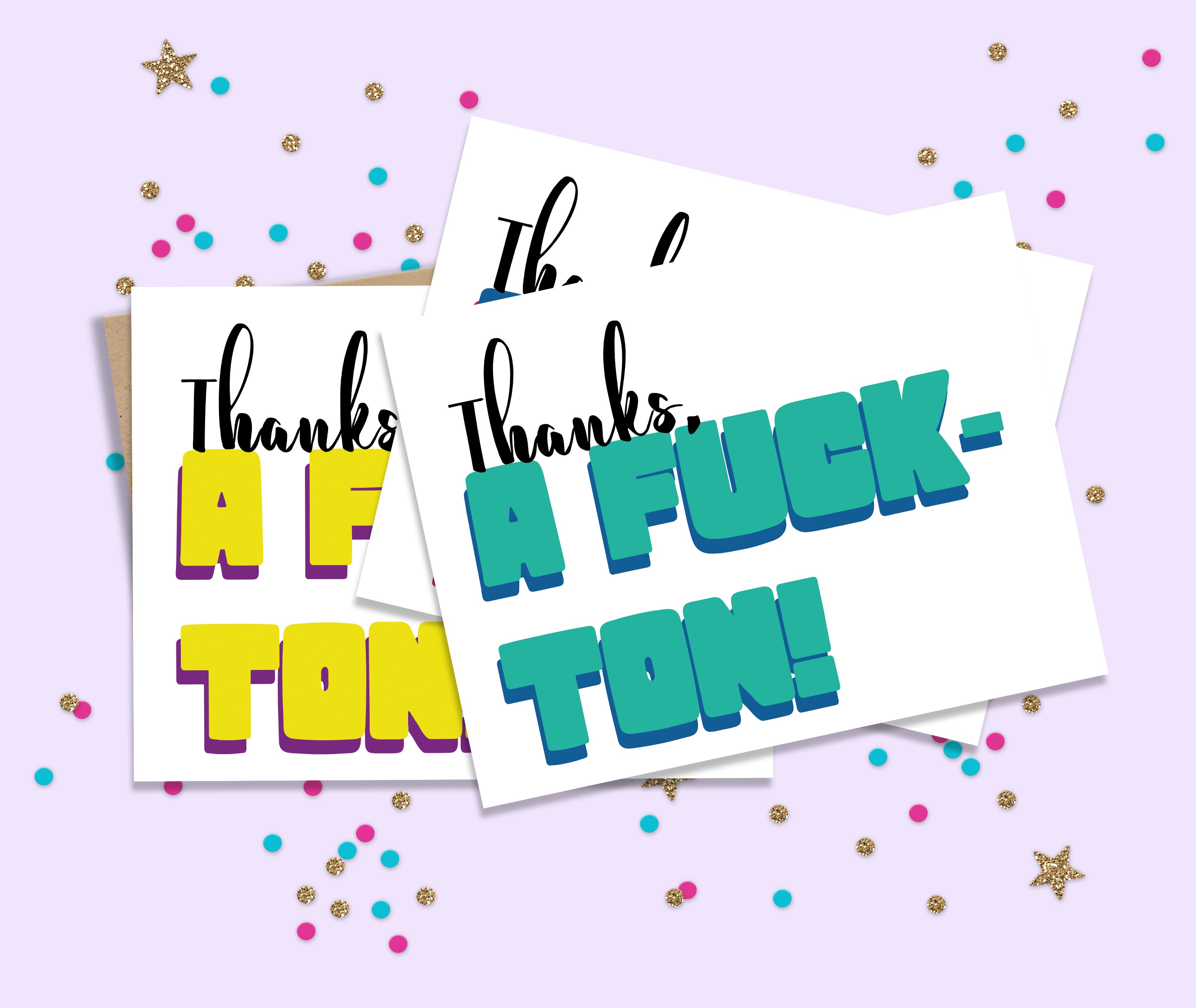 Thanks A Fuck-Ton Card Set