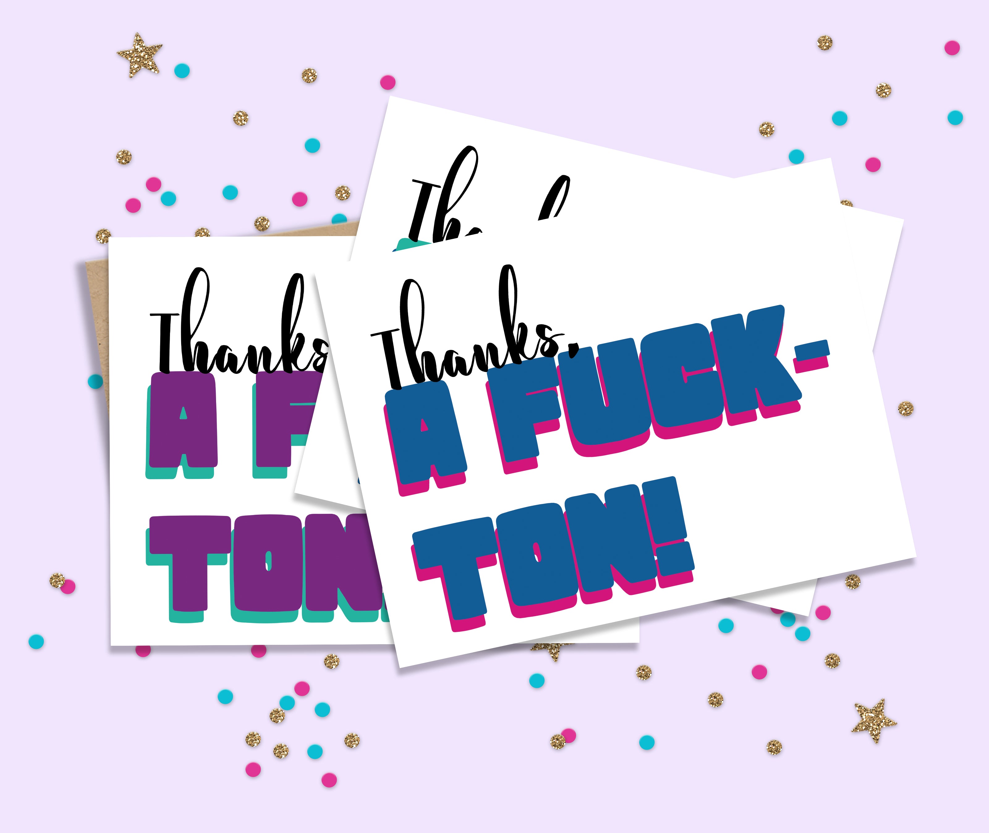 Thanks A Fuck-Ton Card Set