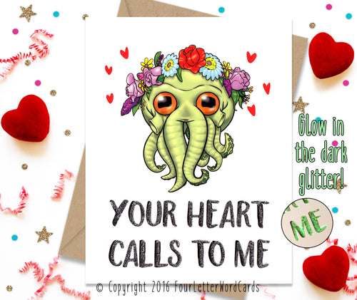 Your Heart Calls To Me - Funny Greeting Card